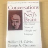 Conversations with Neil's Brain