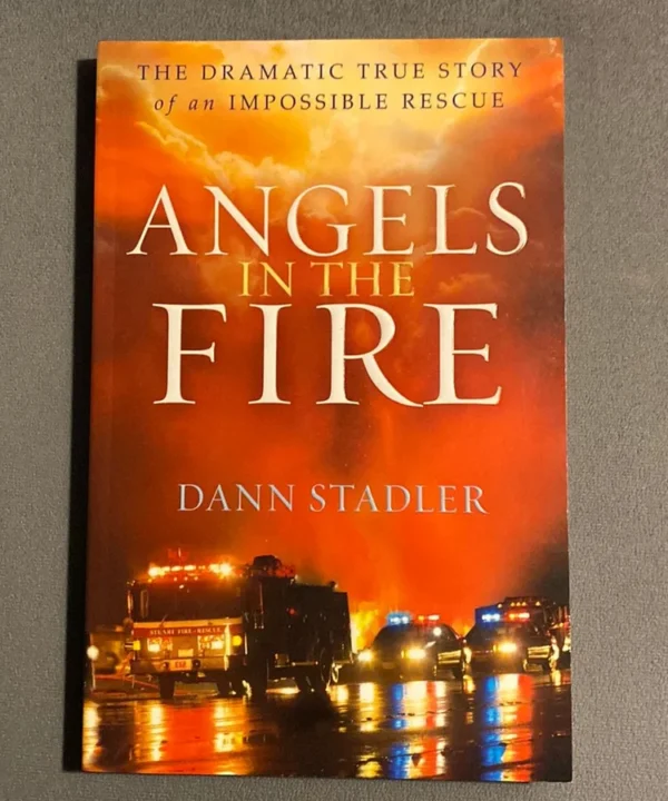 Angels In The Fire
