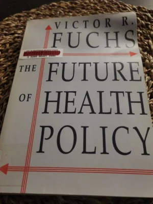The Future of Health Policy