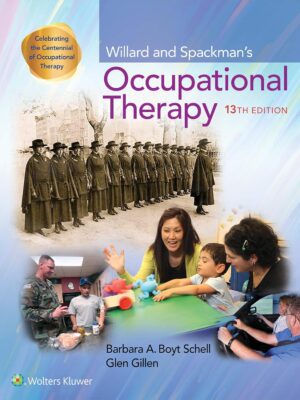 Willard and Spackman's Occupational Therapy 13th Edition