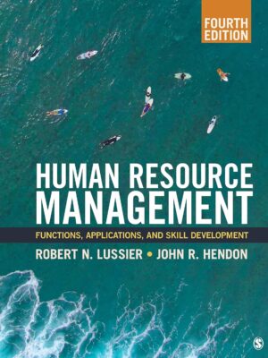 Human Resource Management: Functions, Applications, and Skill Development 4th Edition