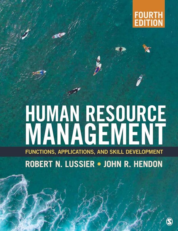 Human Resource Management: Functions, Applications, And Skill Development 4Th Edition