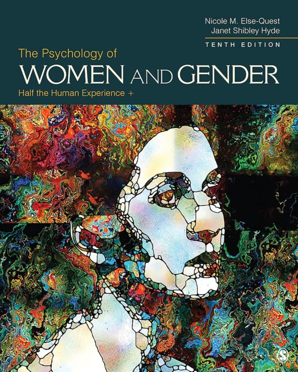 The Psychology Of Women And Gender: Half The Human Experience + 10Th Edition