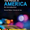The Police in America: An Introduction 10th Edition