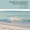 Theories of Counseling and Psychotherapy: A Case Approach 5th Edition