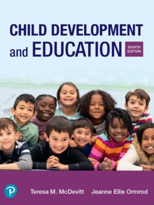 Child Development and Education, 8th Edition: An Active Learning Approach