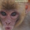 Biological Anthropology: The Natural History of Humankind 4th Edition