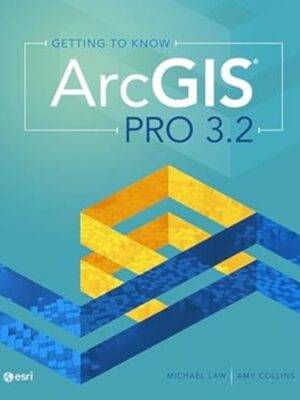 Mastering ArcGIS Pro 3: A Comprehensive Guide to Geographic Information Systems.