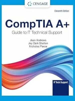 CompTIA A+ Guide to Information Technology Technical Support 11th Edition