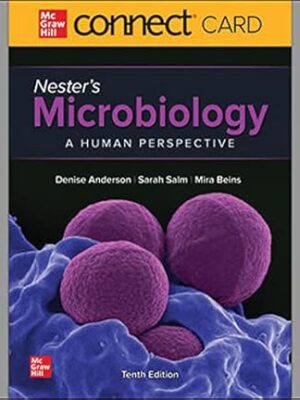 Nesters Microbiology A Human Perspective 10th Edition