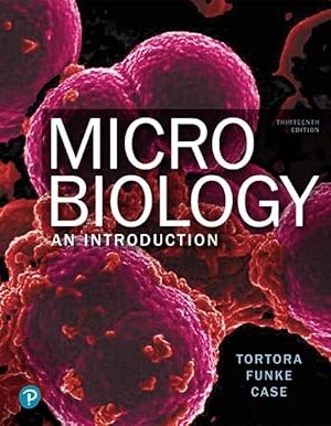 Microbiology: An Introduction 13th Edition