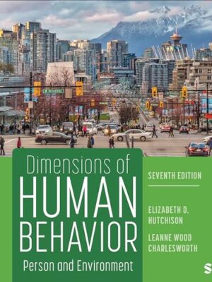 Dimensions of Human Behavior: Person and Environment by Elizabeth D. Hutchison