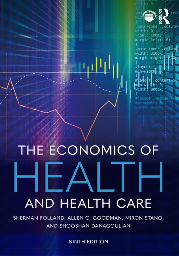 The Economics Of Health And Health Care 9Th Edition