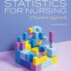 Statistics for Nursing: A Practical Approach 4th Edition