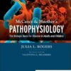 McCance & Huethers Pathophysiology 9th Edition: The Biologic Basis for Disease in Adults and Children