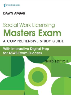 Social Work Licensing Masters Exam Guide: A Comprehensive Study Guide for Success, 3rd Edition