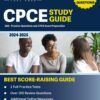 CPCE Study Guide 2024-2025: 600 Practice Questions for the CPCE Exam