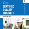 The ASQ Certified Quality Engineer Handbook 5th Edition