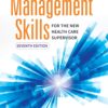 Umiker's Management Skills for the New Health Care Supervisor 7th Edition