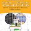 The Practice of System and Network Administration: DevOps and other Best Practices for Enterprise IT, Volume 1 3rd Edition