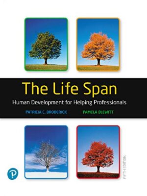 The Life Span: Human Development for Helping Professionals 5th Edition