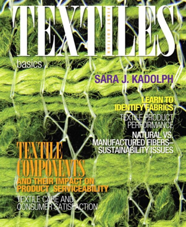 Textiles: Basics 1St Edition