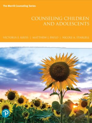 Counseling Children and Adolescents 1st Edition