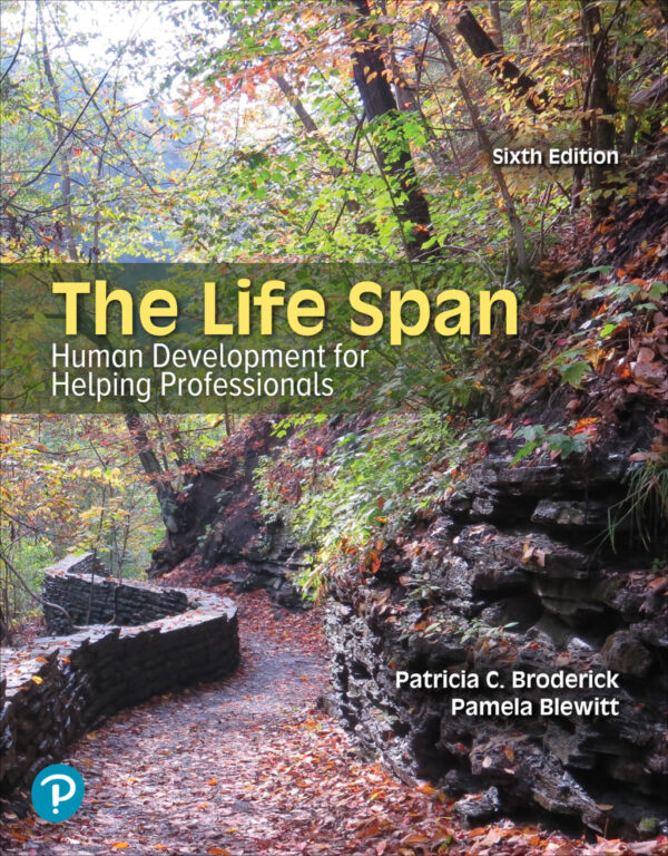 The Life Span 6Th Edition Human Development For Helping Professionals