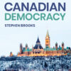 Canadian Democracy 9th Edition