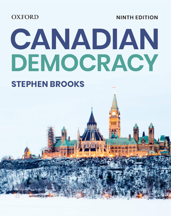 Canadian Democracy 9Th Edition