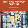 Rap and Hip Hop Culture 2nd Edition