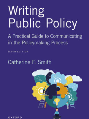 Writing Public Policy 6th Edition