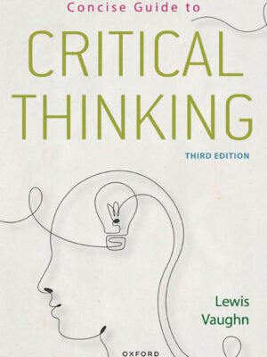 Concise Guide to Critical Thinking 3rd Edition