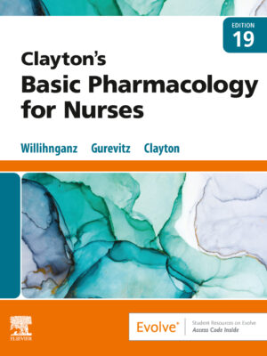 Clayton's Basic Pharmacology for Nurses 19th Edition