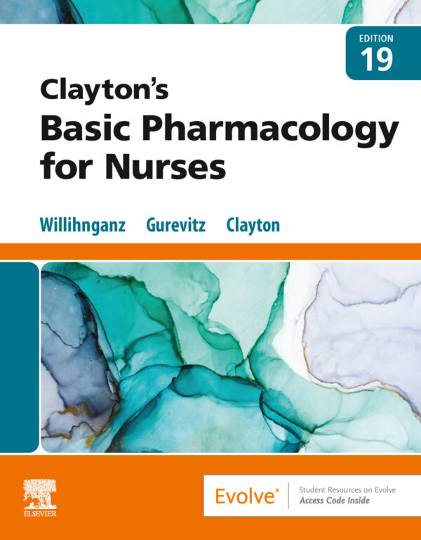 Clayton'S Basic Pharmacology For Nurses 19Th Edition