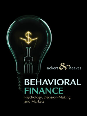 Behavioral Finance: Psychology, Decision-Making, And Markets 1St Edition