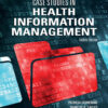 Case Studies In Health Information Management 4Th Edition