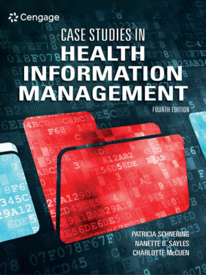 Case Studies In Health Information Management 4Th Edition