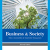Business & Society: Ethics, Sustainability & Stakeholder Management 11Th Edition