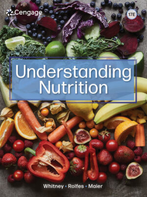 Understanding Nutrition 17Th Edition