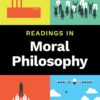 Readings in Moral Philosophy 1st Edition