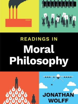 Readings in Moral Philosophy 1st Edition