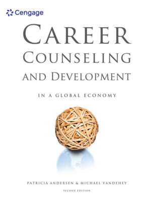 Career Counseling And Development In A Global Economy 2Nd Edition
