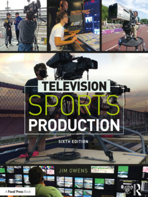 Television Sports Production 6th Edition