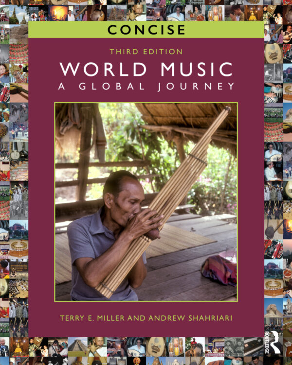World Music Concise 3Rd Edition A Global Journey