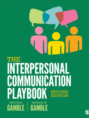 The Interpersonal Communication Playbook 2nd Edition