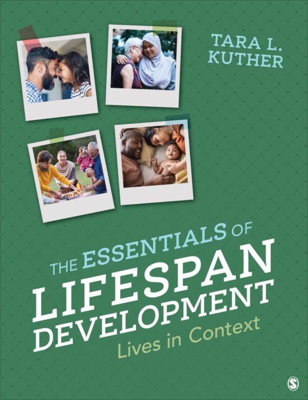 The Essentials Of Lifespan Development 1St Edition Lives In Context