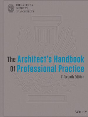 The Architect's Handbook of Professional Practice 15thEdition