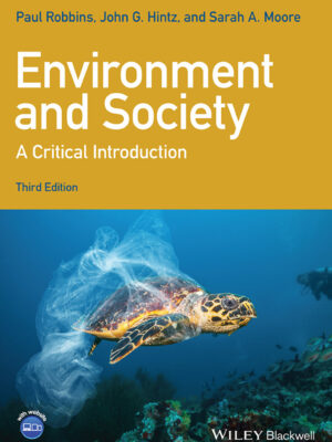 Environment and Society 3rd Edition A Critical Introduction
