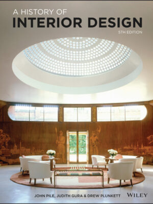 A History of Interior Design 5th Edition